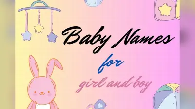 Baby Names: अपने बच्चे के लिए चुनें खूबसूरत, अर्थ से भरे और हमेशा याद रहने वाले नाम