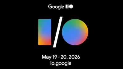 Google I/O 2026 की तारीख आई सामने, Android से Gemini तक होंगे बड़े ऐलान