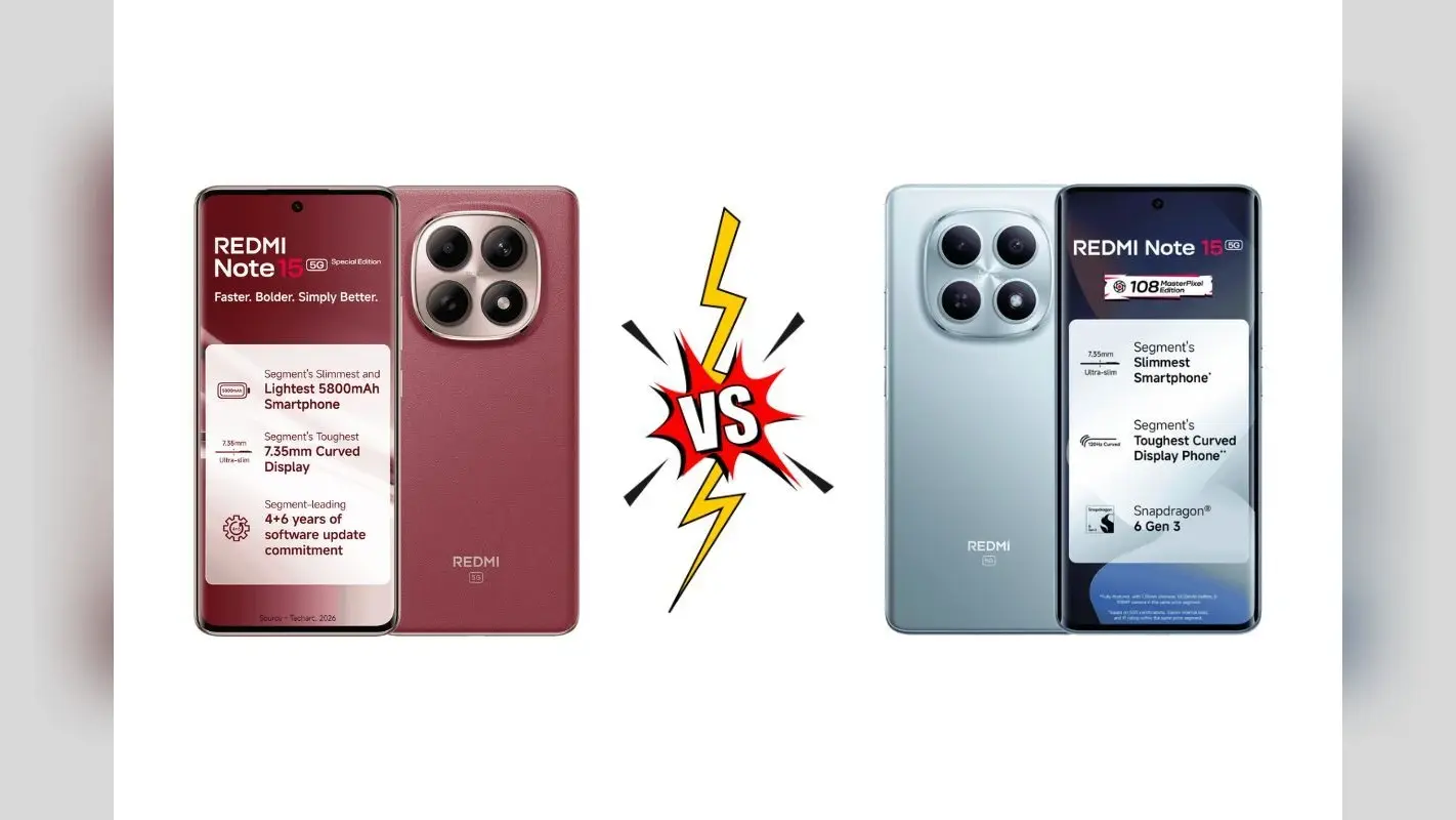 Redmi Note 15 SE vs Redmi Note 15: कीमत में कटौती, बैटरी अपग्रेड, जानें कौन है ज्यादा दमदार