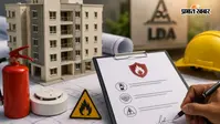 अब बिना अग्नि सुरक्षा शपथ पत्र के नहीं पास होगा भवन का नक्शा, LDA ने जारी किए नए निर्देश