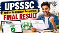 UPSSSC Auditor और असिस्टेंट अकाउंटेंट का फाइनल रिजल्ट जारी, 1828 पदों पर हुई थी भर्ती