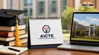 AICTE Academic Calendar 2026-27: 14 सितंबर तक होंगे एडमिशन, रिवाइज्ड कैलेंडर जारी