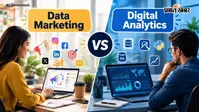 Digital Marketing vs Digital Analytics: इंडस्ट्री में किसकी डिमांड ज्यादा?