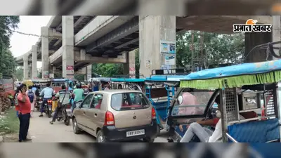 छपरा में फिर महाजाम, 5 मिनट की दूरी तय करने में लगे 55 मिनट, डबल डेकर के वाहनों ने बढ़ाई परेशानी