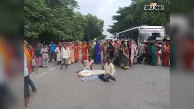 प्रसूता की मौत पर मुजफ्फरपुर में भारी बवाल! शेरपुर चौक पर शव रखकर एनएच किया जाम, मेडिकल बोर्ड ने किया पोस्टमार्टम