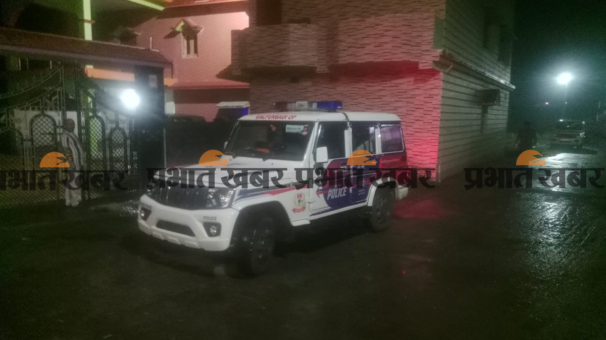 गुप्त सूचना पर पुलिस ने की घेराबंदी