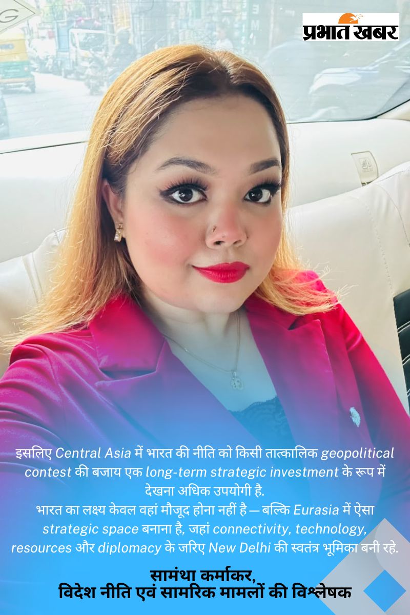 Diplomat and Assistant Professor Samantha Karmakar on Central Asia